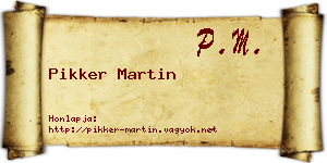 Pikker Martin névjegykártya